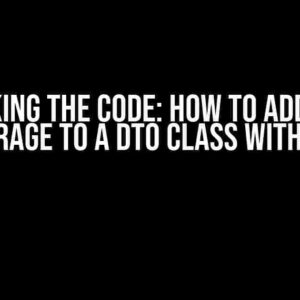 Cracking the Code: How to Add Code Coverage to a DTO Class with Ease